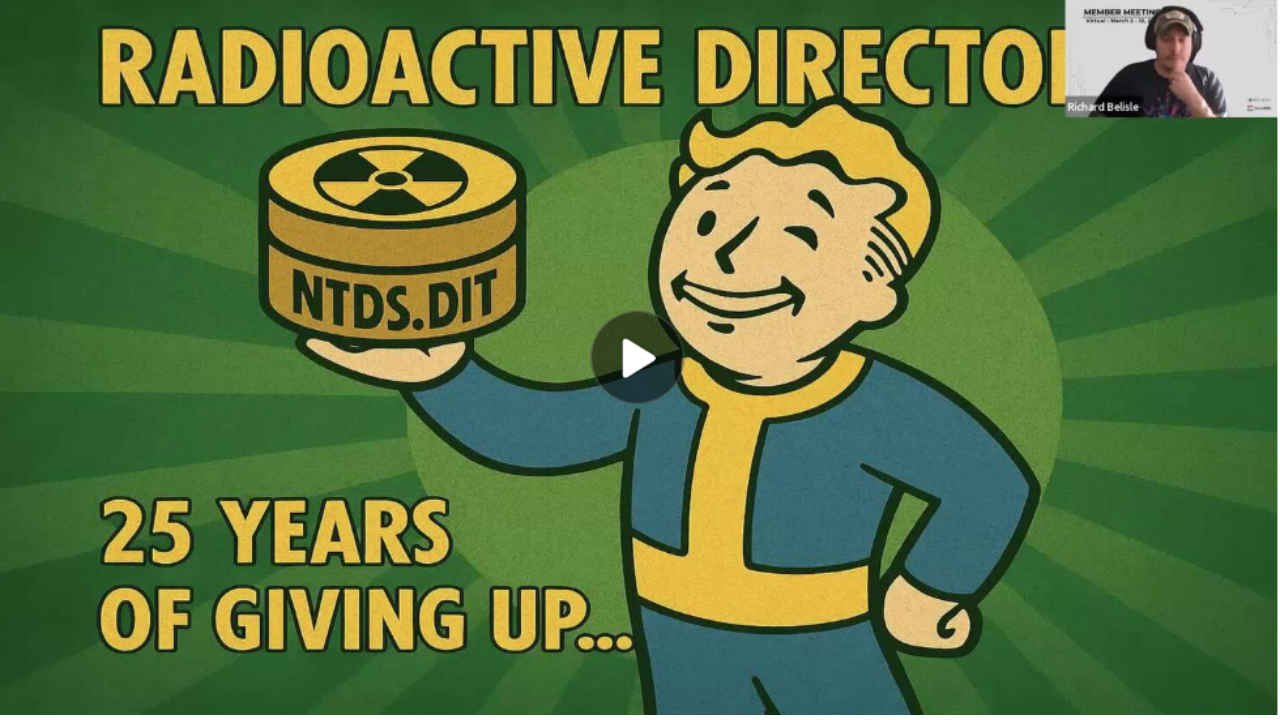 Snapshot of Active Directory Security 25 Years of Giving Up...NTDS.DIT